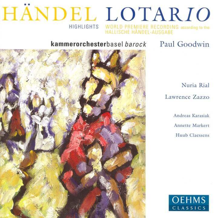 Album-Cover Haendel Lotario,  Kammerorchester Basel, Paul Goodwin
